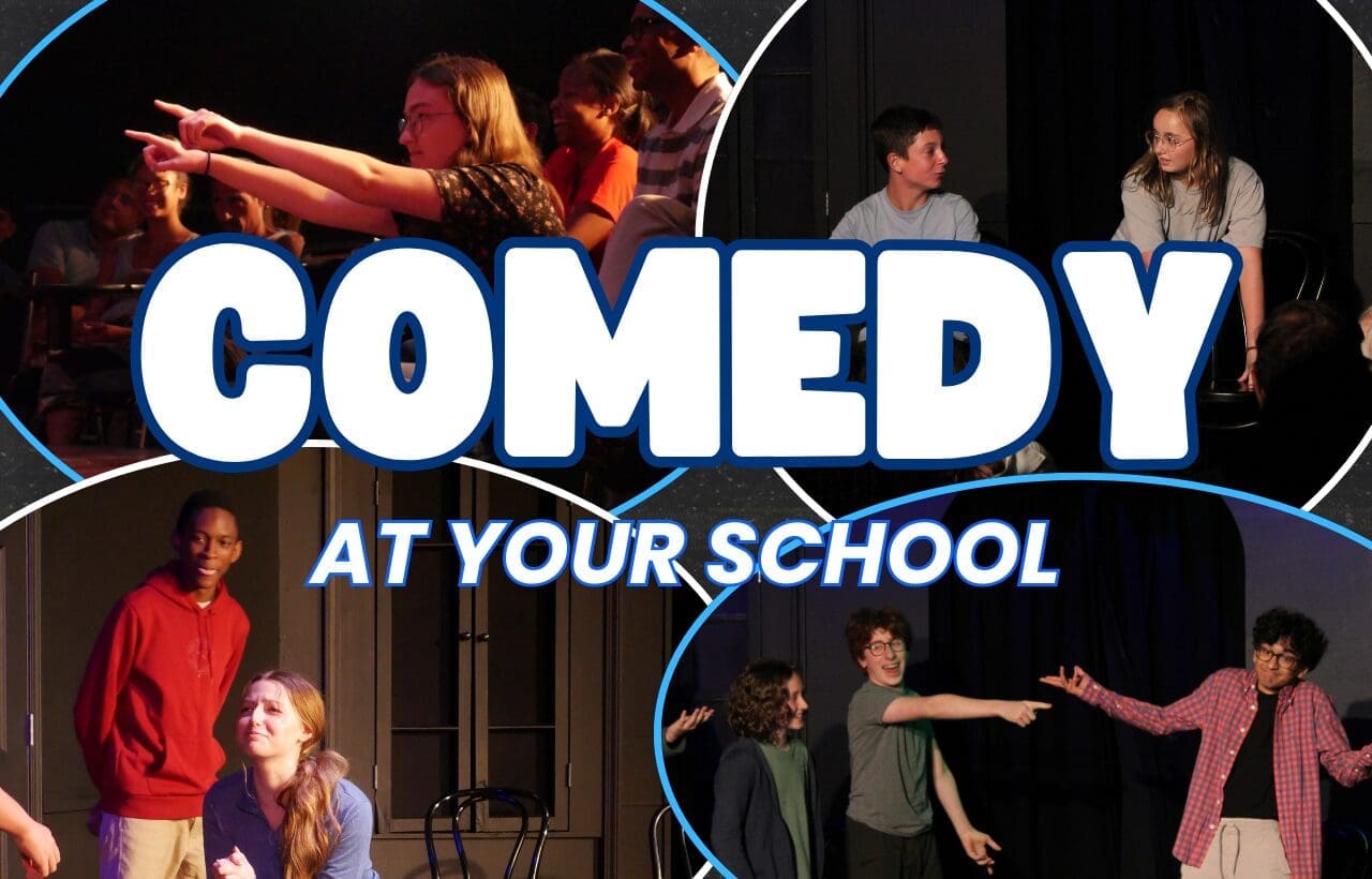 Teen Off-Site Programming - bring comedy classes to your school